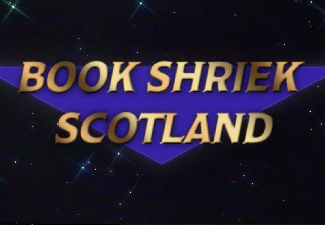 Book Shriek Scotland title